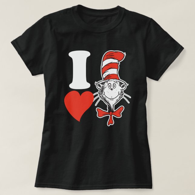 Seuss Valentine| Ich höre die Katze im Hut T-Shirt (Design vorne)