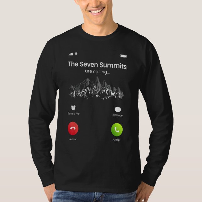 Seven Highest Summits Are Calling Funny Climbing H T-Shirt (Vorderseite)