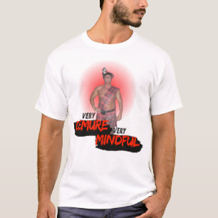 SEVEN - John ist Demure und Mindful T-Shirt
