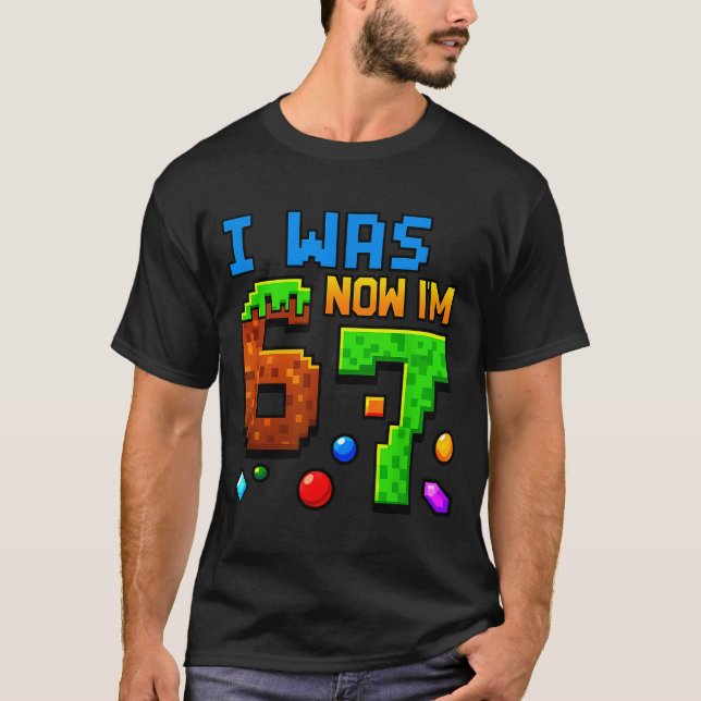 Seven Year Old Birthday, Was 6 Now I'm 7 Funny 67  T-Shirt (Vorderseite)