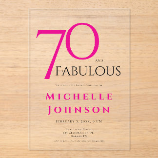 Seventy and Fabulous Minimal Pink 70th Birthday Acryleinladungen