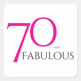 Seventy and Fabulous Minimal Pink 70th Birthday Quadratischer Aufkleber