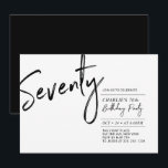 Seventy | Black & White Modern 70th Birthday Party Einladung<br><div class="desc">Celebrate your special day with this simple stylish 70th birthday party invitation. This design features a brush script "Seventy" with a clean layout in black & white color combo. More designs available at my shop BaraBomDesign.</div>