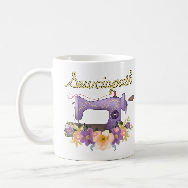 Sewciopath (Soziopath) Vintage Nähmaschine Kaffeetasse (Links)