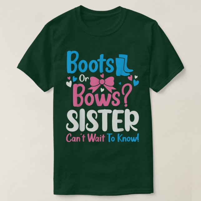 Sexuelle Stiefel oder Bows Schwester Baby Announce T-Shirt (Design vorne)
