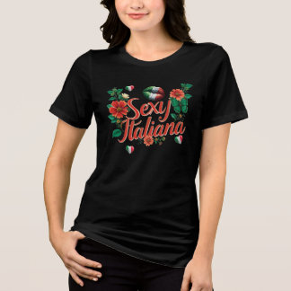 Sexy Italienerin Tri-Blend Shirt