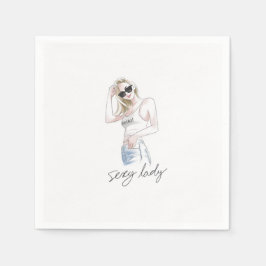 Sexy Lady Slogan mit Fashion Girl Serviette