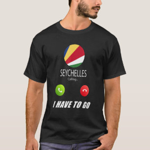 Seychelles Flag Souvenir Seychelles rufen ist T-Shirt