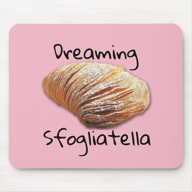 Sfogliatella träumen - Mousepad (Vorne)