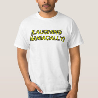sfx maniacally lachen T-Shirt