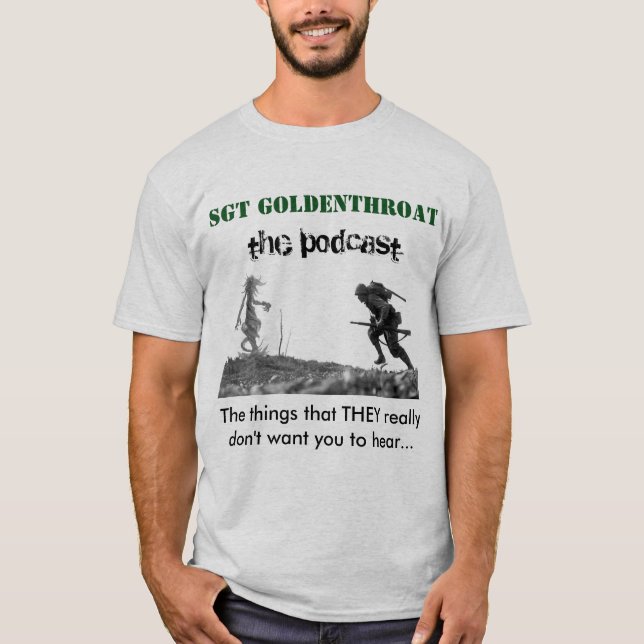 Sgt Goldenthroat T-Shirt 3 (Vorderseite)