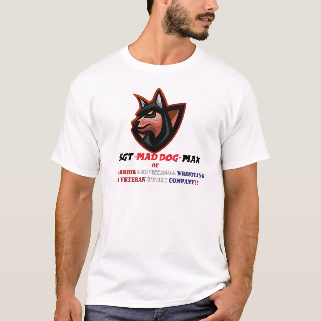 SGT MAD DOg Max Tee Shirt (Vorderseite)