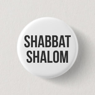 Shabbat Shalom Knopf Button