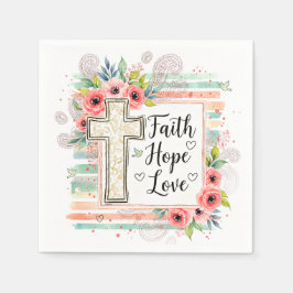 Shabby Chic floral Faith Hope Love Serviette