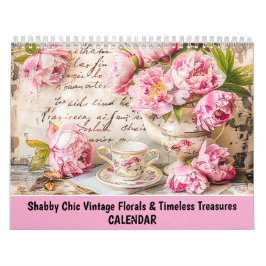 Shabby Chic Momente – Vintage Blumen & Zeitlose T Kalender