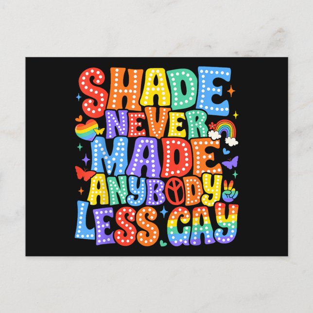 Shade hat nie einen weniger Gay Pride LGBT Monat g Postkarte (Vorderseite)