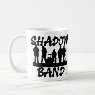 Shadow Band Fun Music Spaß Slogan Kaffeetasse