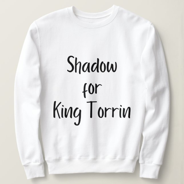 Shadow for King Torrin Sweatshirt (Design vorne)