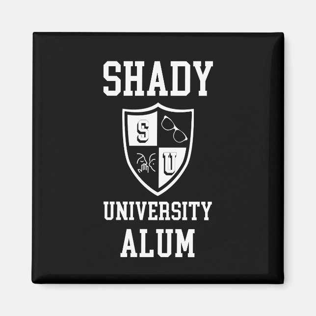 Shady University Alum grad Klatsch-Sonnenbrille Magnet (Vorne)