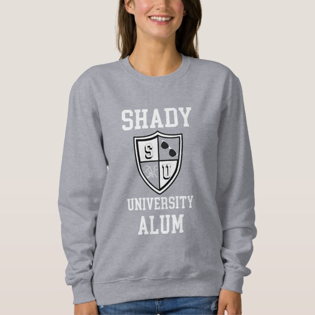Shady University Alum Klatsch-Sonnenbrille lustig Sweatshirt (Vorderseite)