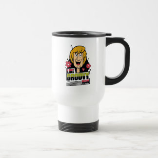 Shaggy "Like Groovy Man" Grafik Reisebecher