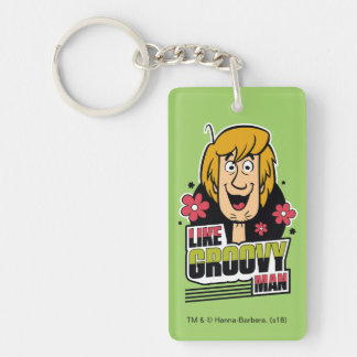 Shaggy "Like Groovy Man" Grafik Schlüsselanhänger