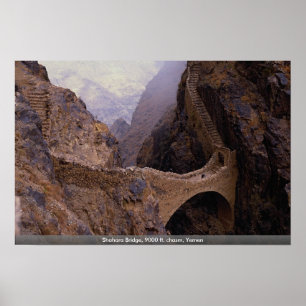 Shahara Brücke, 9000 ft.-Abgrund, der Jemen Poster