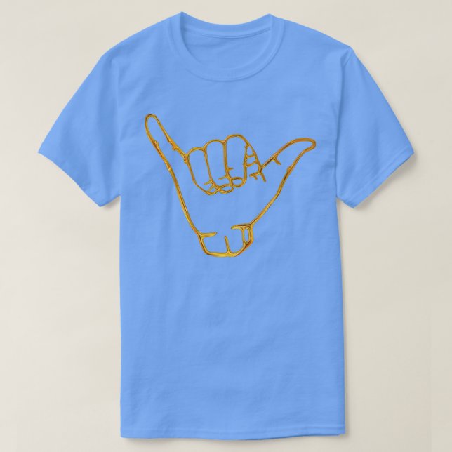 Shaka III Gold wie Handgesten T-Shirt (Design vorne)