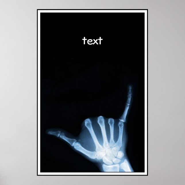 Shaka Sign X-Ray (Hang Loose) Poster (Vorne)