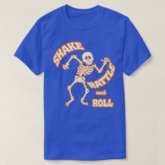 Shake Rattle und Roll Skeleton T-Shirt (Design vorne)