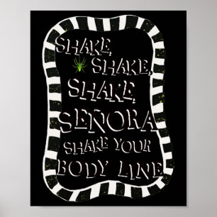 Shake Shake Senora Funny Halloween Poster