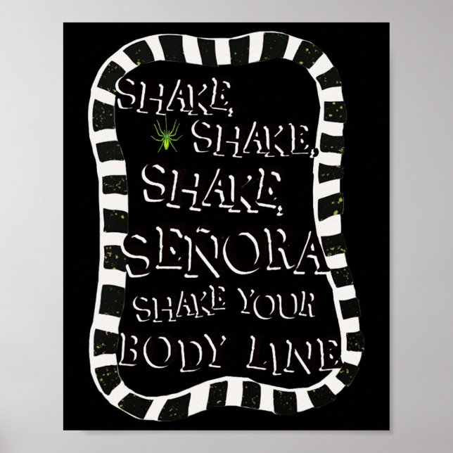 Shake Shake Senora Funny Halloween Poster (Vorne)