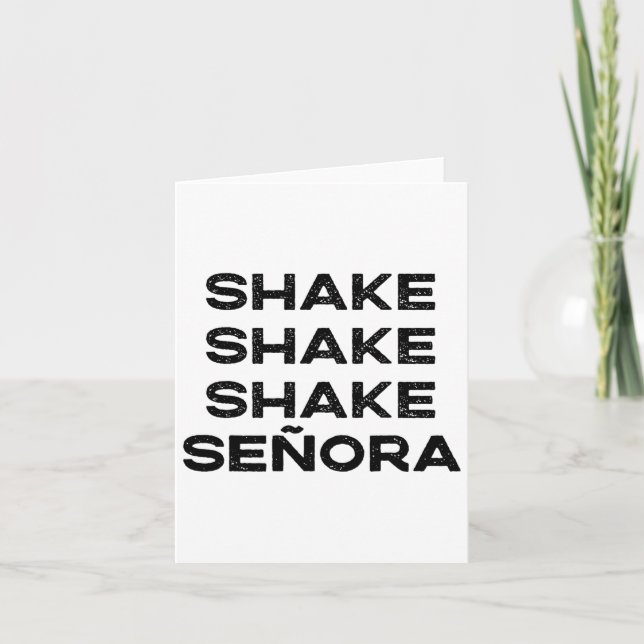 Shake Shake Shake Senora Funny Halloween Outfit Co Karte (Vorderseite)