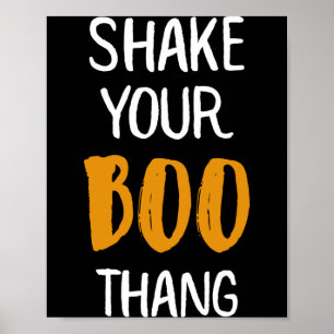 Shake Your Boo Thang Halloween-Geist Poster