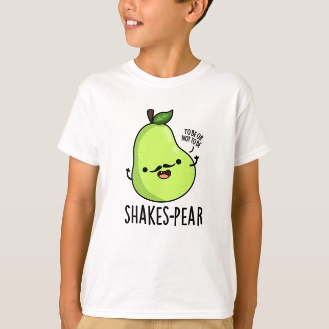 Shakes/Birne Funny Pear Fruit Pun T-Shirt (Vorderseite)