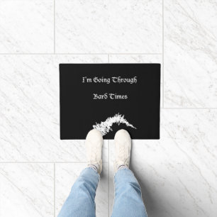 Shakespeare "Bard Times" Funny Slogan Door Mat Fußmatte