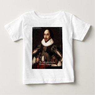 Shakespeare "Honesty Legacy" Kostenvoranschläge un Baby T-shirt