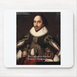 Shakespeare "Honesty Legacy" Kostenvoranschläge un Mousepad