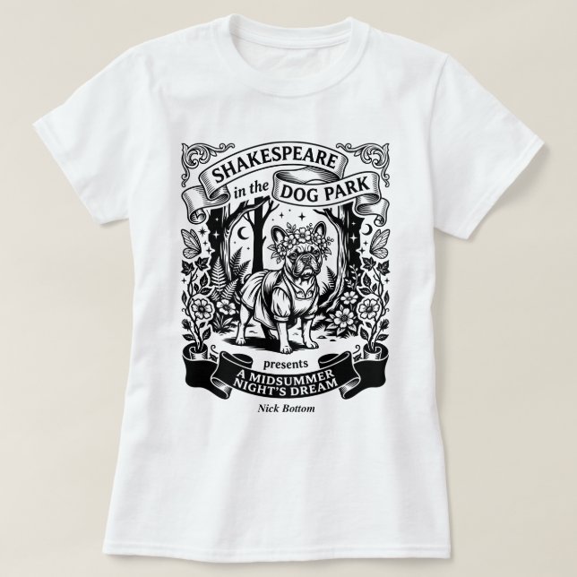 Shakespeare im Hundepark - Nick Bottom T-Shirt (Design vorne)