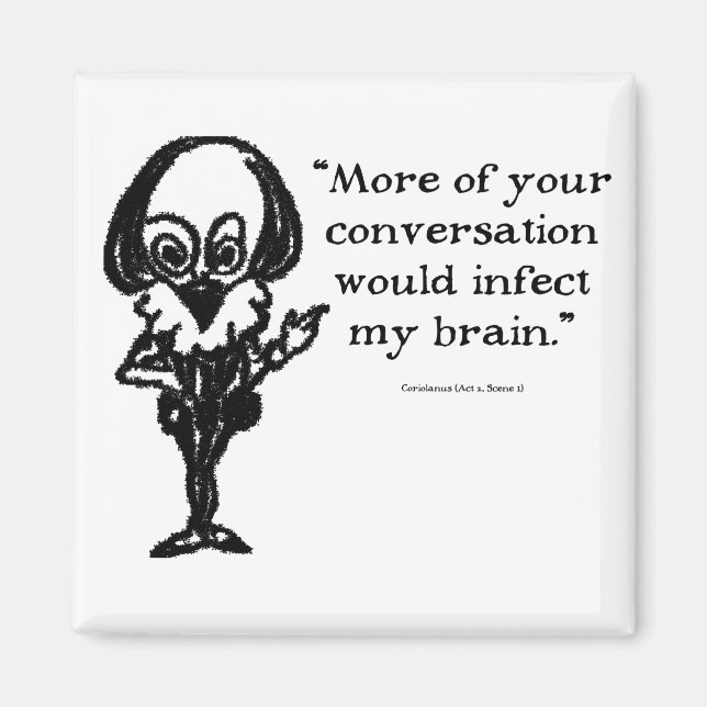 Shakespeare Insults Coriolinus Magnet (Vorne)