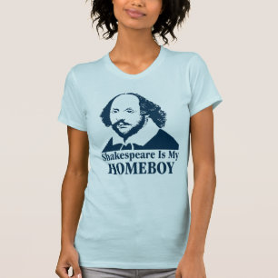 Shakespeare ist mein Homeboy T-Shirt