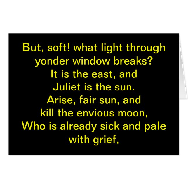 Shakespeare:  Juliet ist die Sonne (Vorderseite (Horizontal))