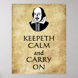 Shakespeare Keepeth Calm und Carry On Poster