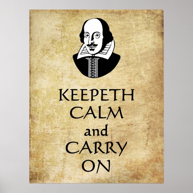 Shakespeare Keepeth Calm und Carry On Poster (Vorne)