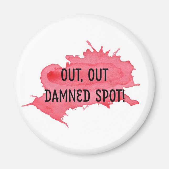 Shakespeare Macbeth Quote Magnet "Out Out Spot" (Vorne)