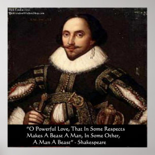Shakespeare "O Mächtige Liebe" Zitatposter von Ric Poster