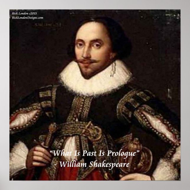Shakespeare & "Past/Prolog" Quote Poster (Vorne)