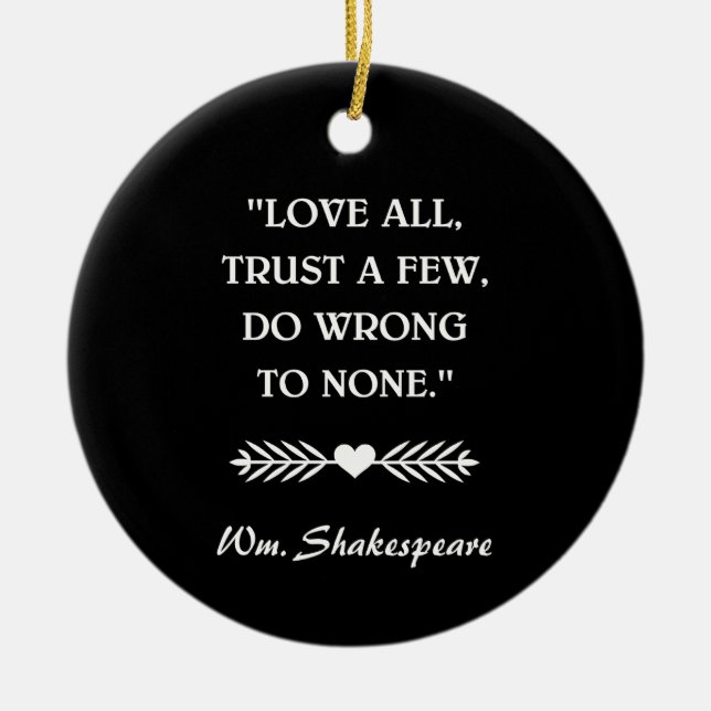SHAKESPEARE QUOTE KERAMIK ORNAMENT (Vorne)