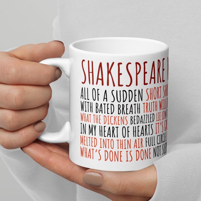 Shakespeare Quotes Funny Literary Bookworm Theater Kaffeetasse (This funny, entertaining and unique Shakespeare mug is a great gift for an actor or English teacher.)