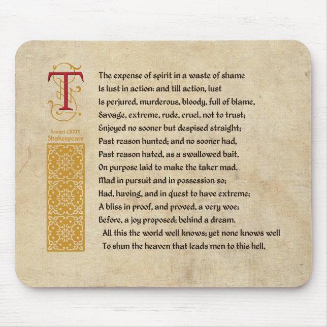 Shakespeare Sonnet 129 (CXXIX) auf Pergament Mousepad (Vorne)
